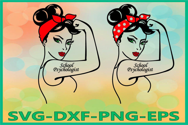 Rosie SVG, Rosie the Riveter, School Psychologist SVG AlexSVGStudio 