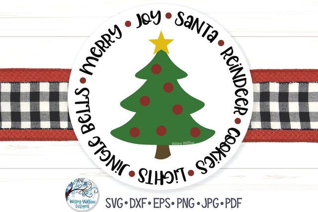 Round Christmas Tree Sign SVG SVG Wispy Willow Designs 