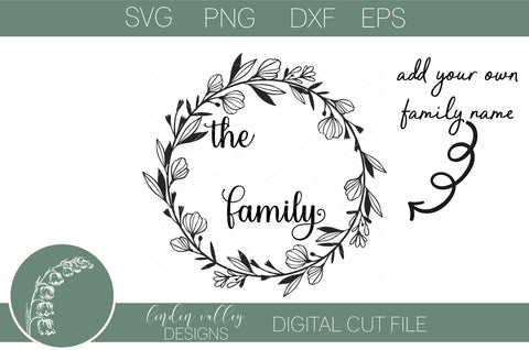 Round Family Name Floral Wreath SVG|Last Name SVG|Monogram SVG|Farmhouse SVG SVG Linden Valley Designs 