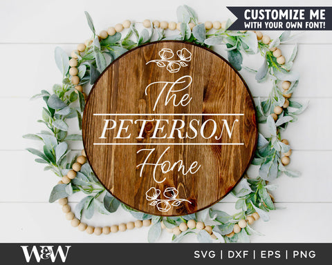 Round Family Name SVG | Floral Last Name SVG SVG Wood And Walt 
