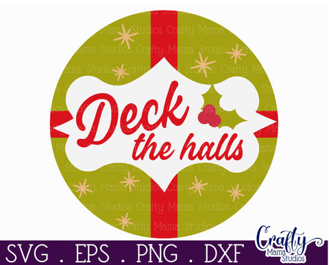 Round Retro Christmas Svg Sign, Deck The Halls SVG Crafty Mama Studios 