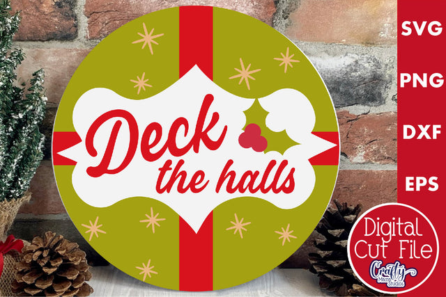Round Retro Christmas Svg Sign, Deck The Halls SVG Crafty Mama Studios 