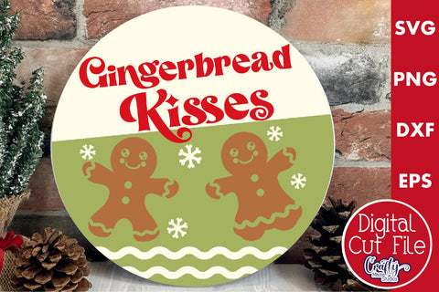 Round Retro Christmas Svg Sign, Gingerbread Kisses SVG Crafty Mama Studios 