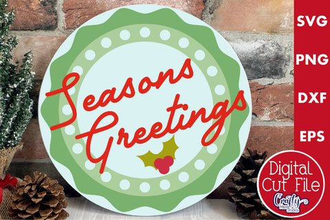Round Retro Christmas Svg Sign, Seasons Greetings SVG Crafty Mama Studios 