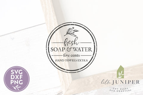 Round Sign SVG | Fresh Soap And Water | Bathroom Sign SVG SVG LilleJuniper 
