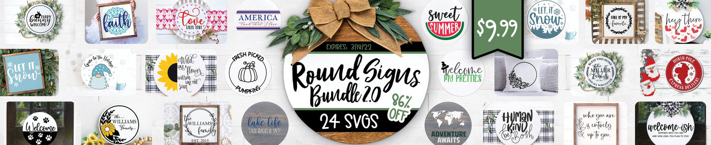 Round Signs Design Bundle - Limited Time!