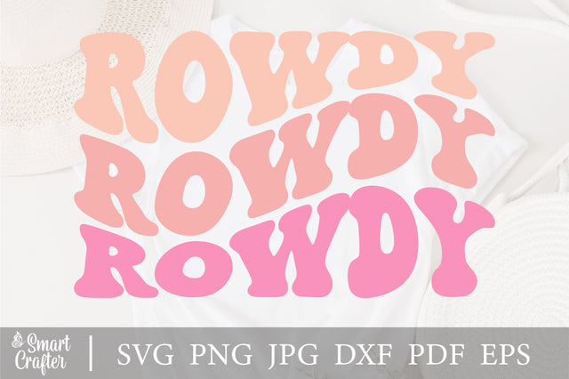 Rowdy svg, wavy style svg, EPS PNG Cricut Instant Download SVG Fauz 