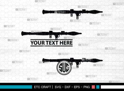 Rpg Monogram, Rpg 7 Silhouette, Rpg SVG, Rocket Launcher Svg, Anti Tank Rocket Svg, SB00031 SVG ETC Craft 