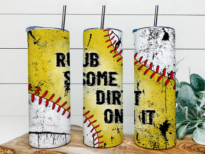 Rub Some Dirt On It 20oz Skinny Tumbler Png, Baseball Dad Tumbler Png, Softball Mom Tumbler Template, Funny Game Day Digital Download Sublimation iStyleDesign 