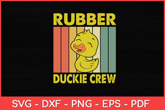Rubber Duckie Crew Rubber Duckling Vintage Retro Svg Design SVG artprintfile 