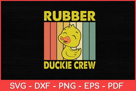Rubber Duckie Crew Rubber Duckling Vintage Retro Svg Design SVG artprintfile 