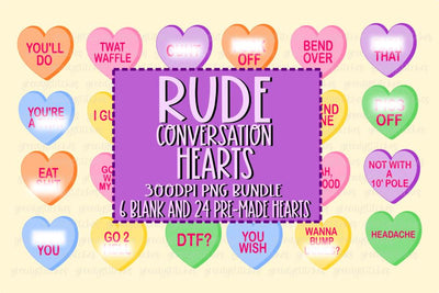 Rude & Crude Conversation Hearts PNG for Sublimation Sublimation Greedy Stitches 