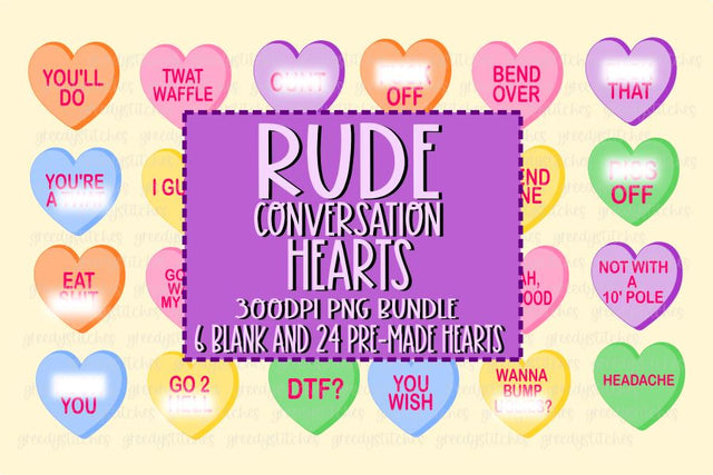 Rude & Crude Conversation Hearts PNG for Sublimation Sublimation Greedy Stitches 
