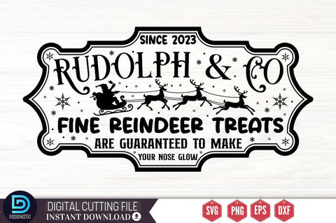 Rudolph & co fine reindeer treats are guaranteed to make your nose glow Since 2023 SVG SVG DESIGNISTIC 