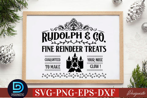 Rudolph & co. fine reindeer treats guaranteed to make your nose glow ! SVG SVG DESIGNISTIC 