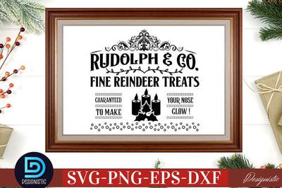 Rudolph & co. fine reindeer treats guaranteed to make your nose glow ! SVG SVG DESIGNISTIC 