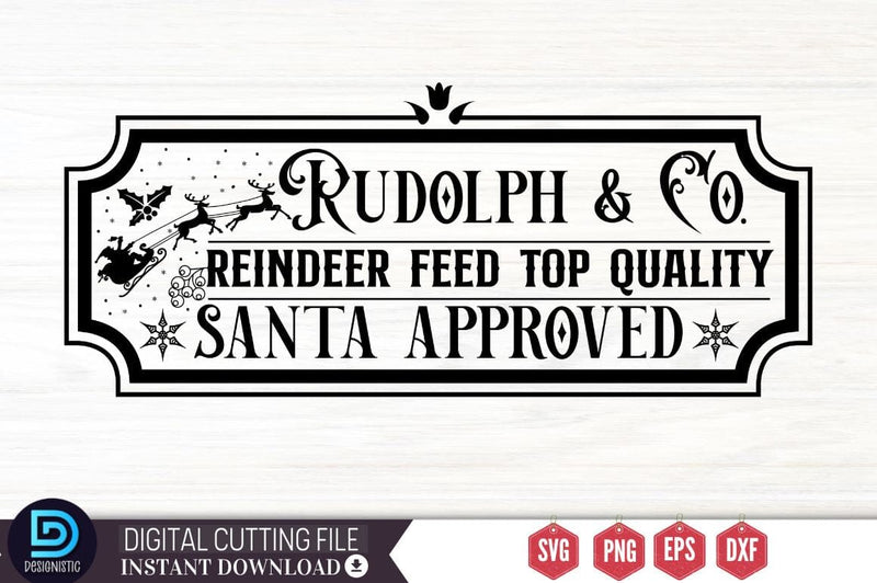 Rudolph & co. reindeer feed top quality santa approved SVG - So Fontsy