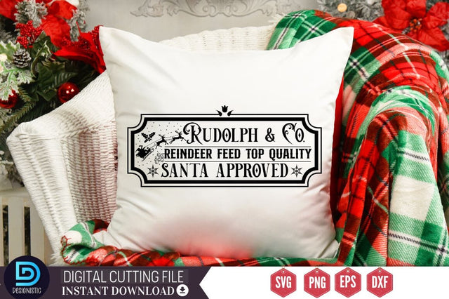 Rudolph & co. reindeer feed top quality santa approved SVG SVG DESIGNISTIC 