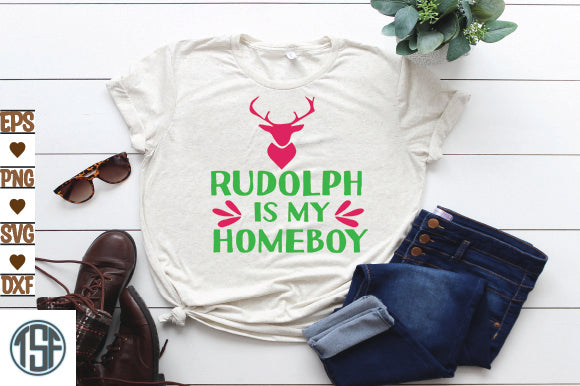 Rudolph Is My Homeboy SVG thesvgfactory 