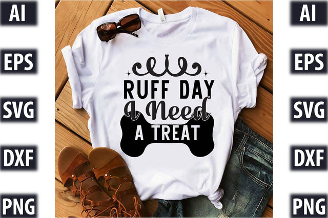 Ruff Day I Need A Treat SVG SVGista 