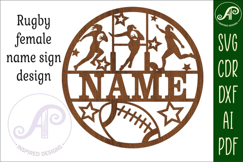 Rugby female name sign svg laser cut template SVG APInspireddesigns 