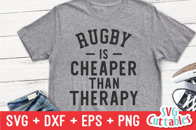 Rugby Is Cheaper Than Therapy Svg Cuttables 