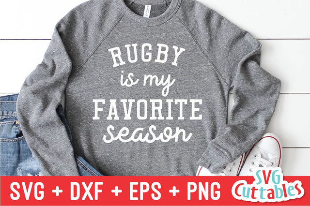 Rugby Is My Favorite Season Svg Cuttables 