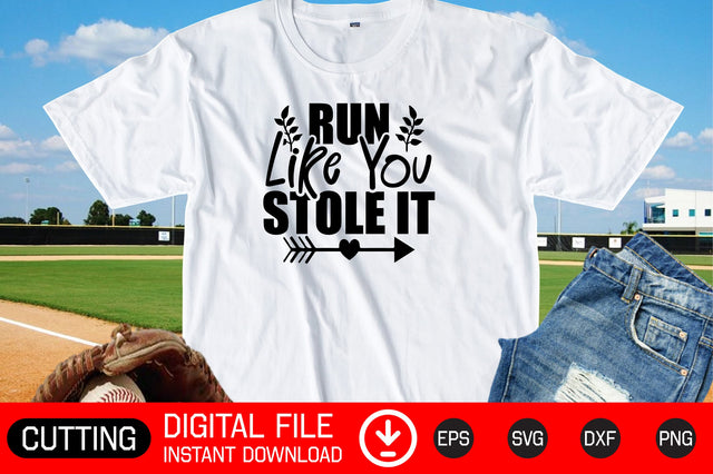 Run Like You Stole It SVG cut files SVG CraftlabSvg29 