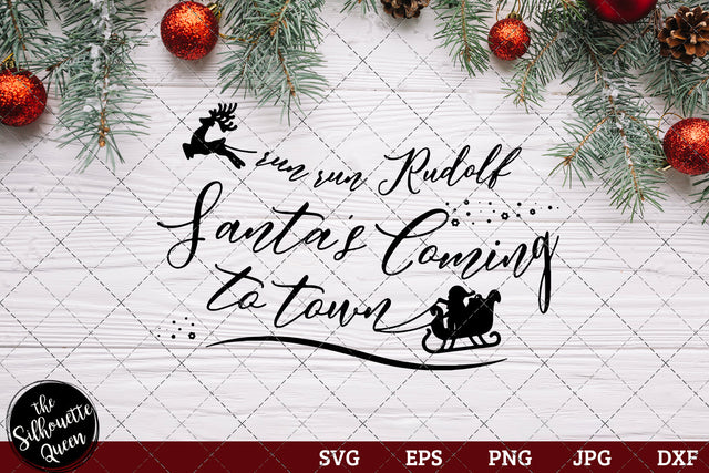 Run Run Rudolph Santa's SVG Loveleen Kaur 
