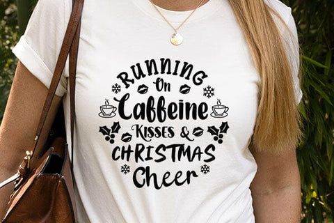 Running On Caffeine Kisses & Christmas Cheer SVG Angelina750 