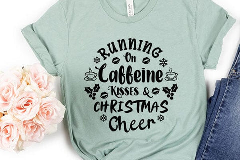 Running On Caffeine Kisses & Christmas Cheer SVG Angelina750 