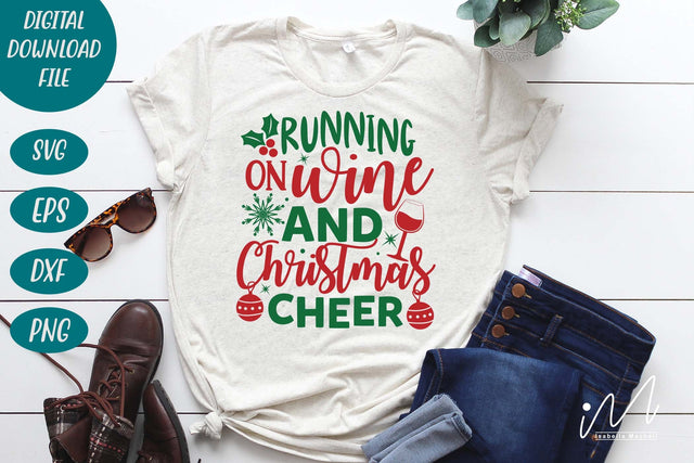 Running on Wine and Christmas Cheer svg, Christmas svg, Wine Christmas svg, Christmas party t shirt, Christmas cheers svg SVG Isabella Machell 