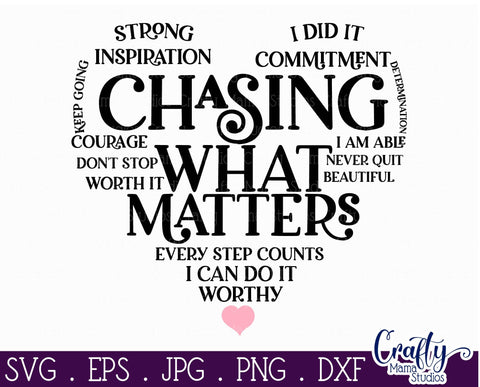 Running SVG - Chasing What Matters SVG Crafty Mama Studios 