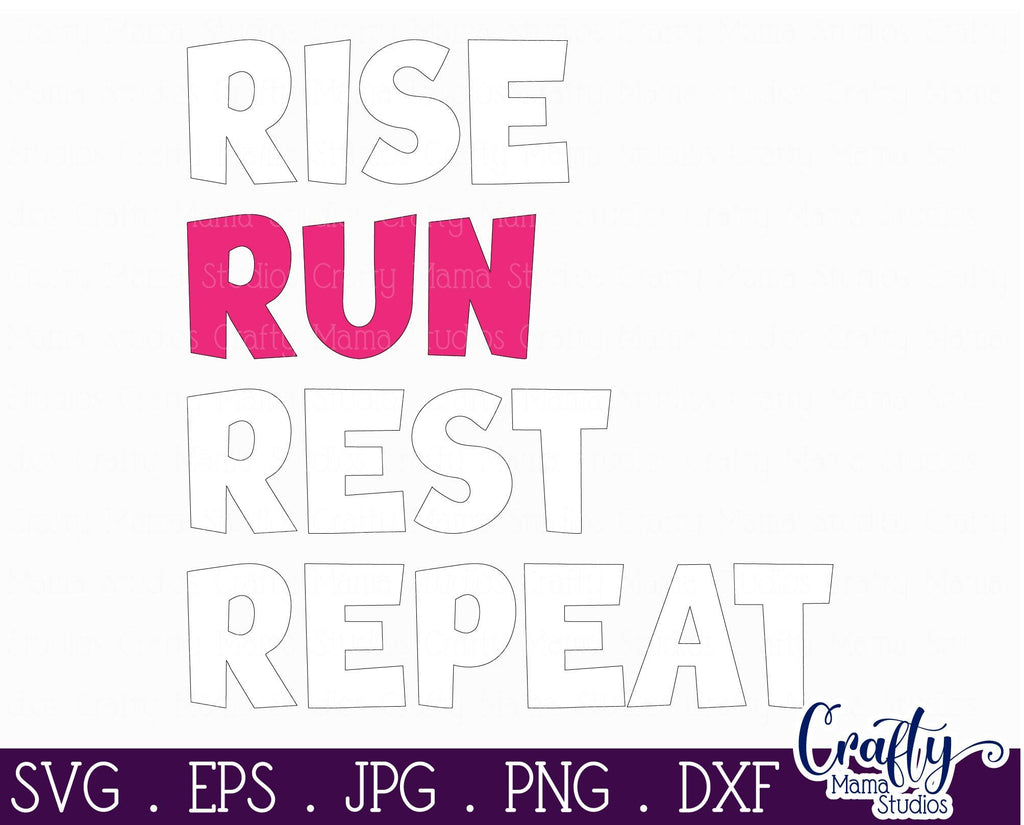 Running SVG - Exercise - Runner Svg - Rise Run Rest Repeat Svg - So Fontsy