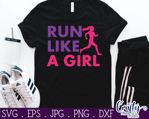 Running SVG - Exercise - Runner Svg - Run Like A Girl Cut File SVG Crafty Mama Studios 