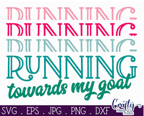 Running Towards My Goal - Cross Country Svg SVG Crafty Mama Studios 