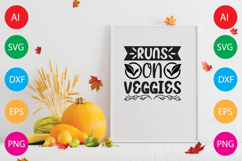 Runs On Veggies SVG CraftlabSvg29 