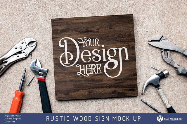 Rustic Wood Sign with tools - Mock up, styled photo Mock Up Photo Mae Middleton Studio 