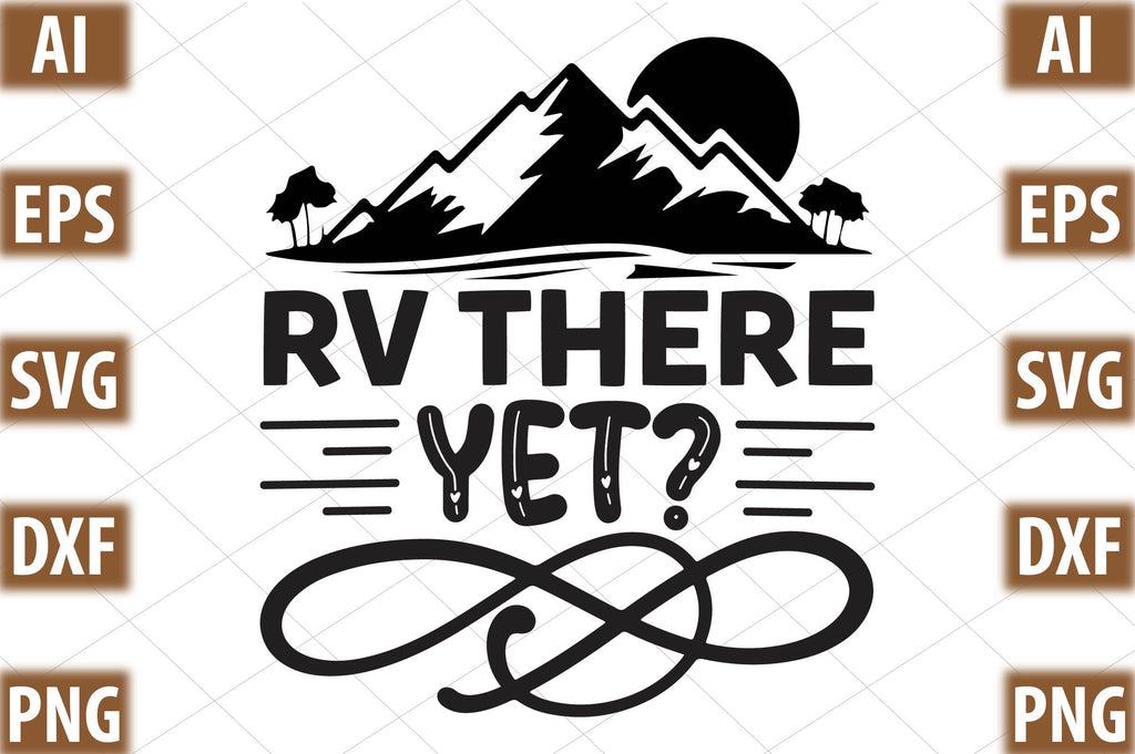 RV there yet - So Fontsy