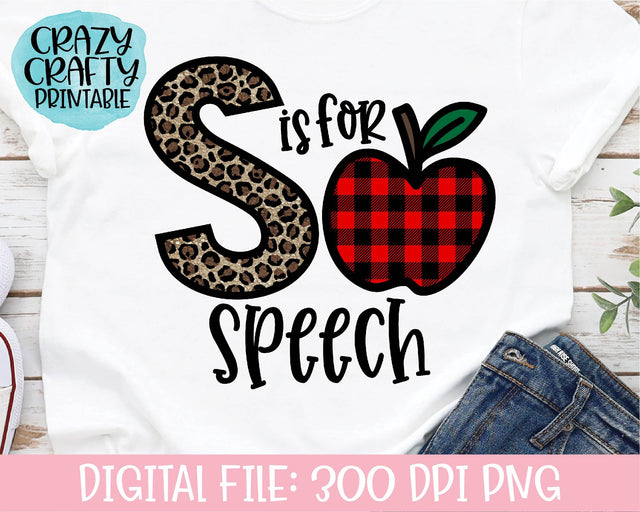 S Is for Speech | School Quote PNG Printable Sublimation File Sublimation Crazy Crafty Lady Co. 