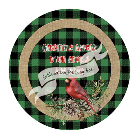 S010 Cardinals Appear Door Hanger Sign Printable PNG for Round Sublimation Blanks Sublimation Designs by Rae 