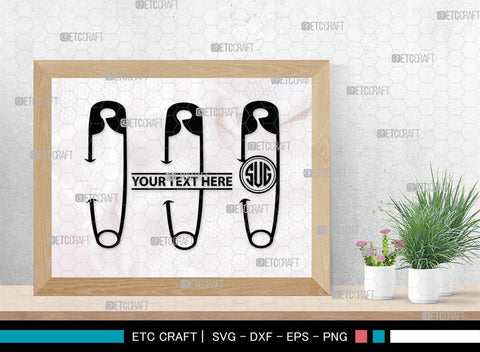 Safety Pin Monogram, Safety Pin Silhouette, Safety Pin SVG, Pin Svg, Open Safety Pin Svg, Closed Safety Pin Svg, SB00210 SVG ETC Craft 