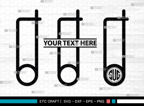 Safety Pin Monogram, Safety Pin Silhouette, Safety Pin SVG, Pin Svg, Open Safety Pin Svg, Closed Safety Pin Svg, SB00210 SVG ETC Craft 