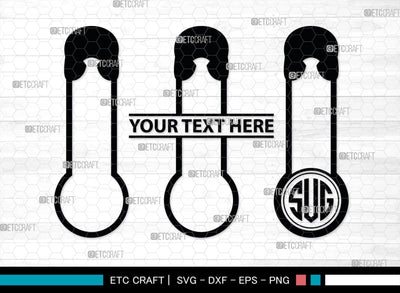 Safety Pin Monogram, Safety Pin Silhouette, Safety Pin SVG, Pin Svg, Open Safety Pin Svg, Closed Safety Pin Svg, SB00210 SVG ETC Craft 