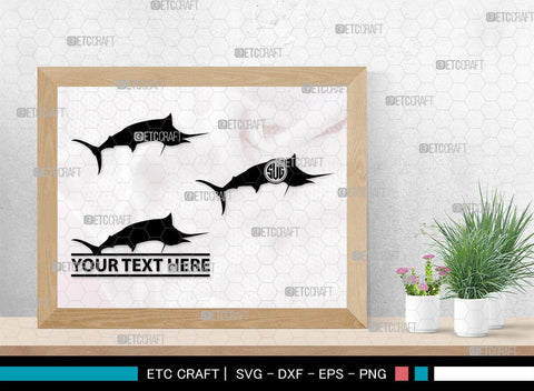 Sail Fish Monogram, Sail Fish Silhouette, Sail Fish SVG, Blue Marlin Svg, Marlin Svg, Swordfish Svg, Sea Fish Svg, SB00312 SVG ETC Craft 