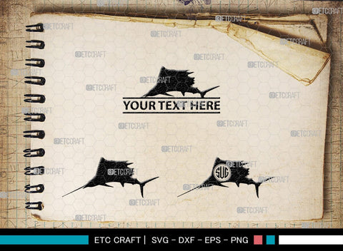 Sail Fish Monogram, Sail Fish Silhouette, Sail Fish SVG, Blue Marlin Svg, Marlin Svg, Swordfish Svg, Sea Fish Svg, SB00312 SVG ETC Craft 