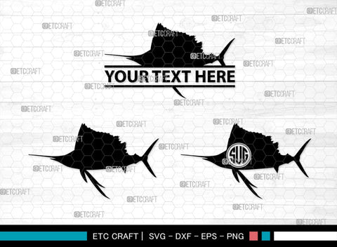 Sail Fish Monogram, Sail Fish Silhouette, Sail Fish SVG, Blue Marlin Svg, Marlin Svg, Swordfish Svg, Sea Fish Svg, SB00312 SVG ETC Craft 