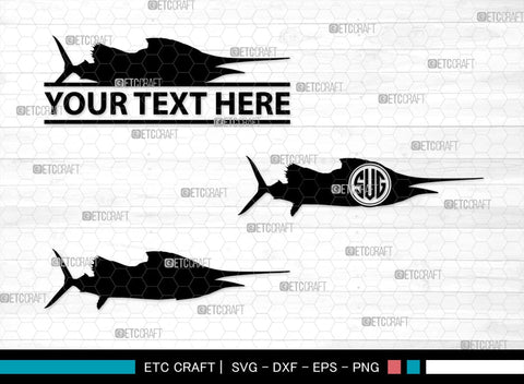 Sail Fish Monogram, Sail Fish Silhouette, Sail Fish SVG, Blue Marlin Svg, Marlin Svg, Swordfish Svg, Sea Fish Svg, SB00312 SVG ETC Craft 