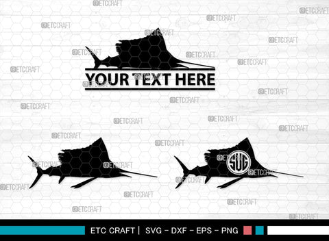 Sail Fish Monogram, Sail Fish Silhouette, Sail Fish SVG, Blue Marlin Svg, Marlin Svg, Swordfish Svg, Sea Fish Svg, SB00312 SVG ETC Craft 