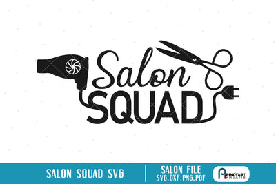 Salon Squad Svg SVG Pinoyart Kreatib 